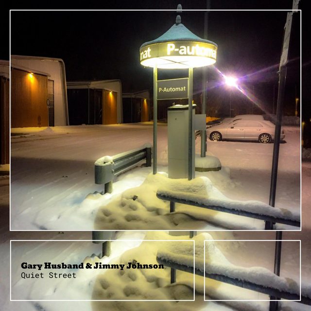 Gary Husband & Jimmy Johnson — Quiet Street (Free Download)